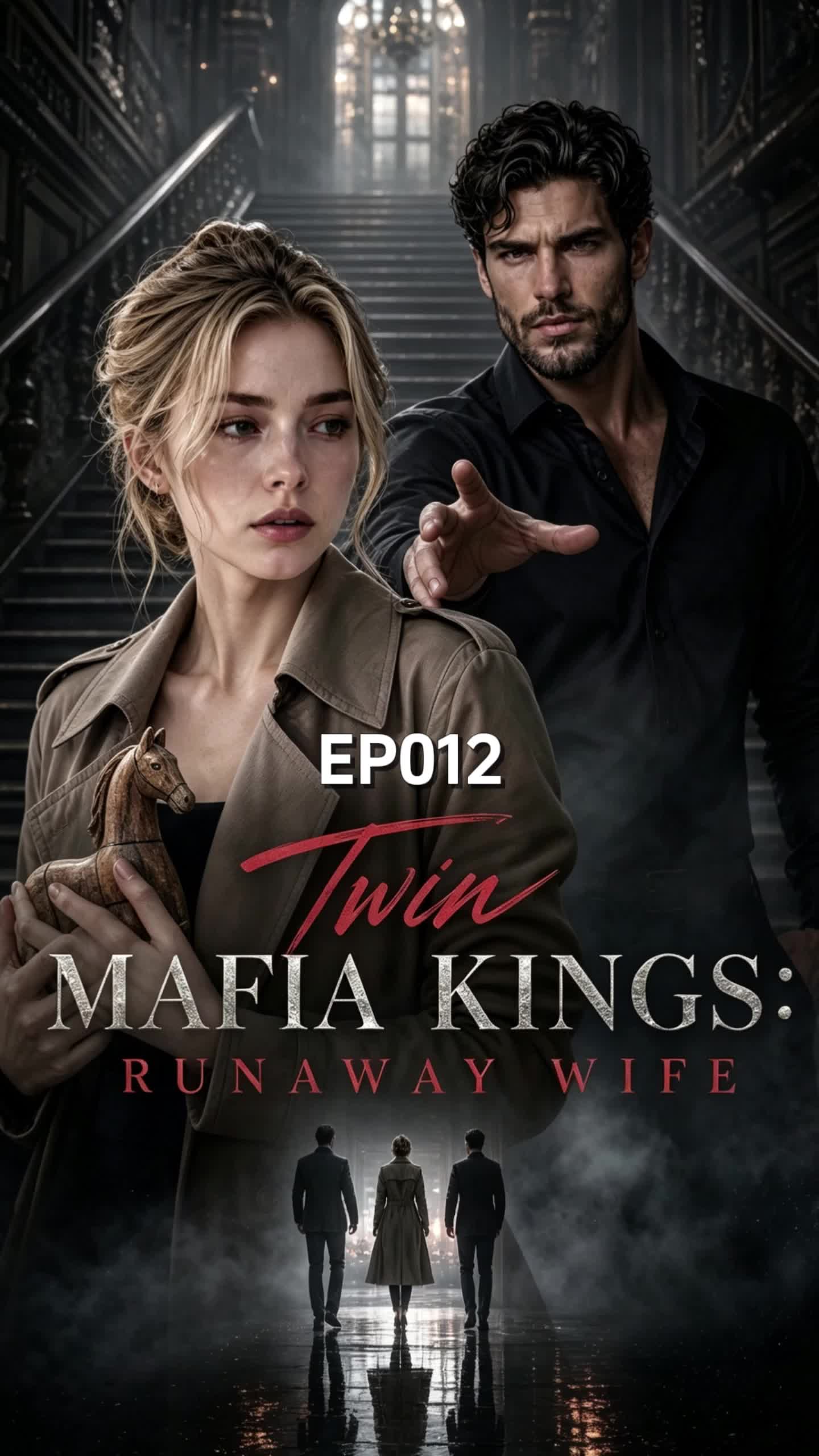 Episode 12 of Twin Mafia Kings' Runaway Wife
