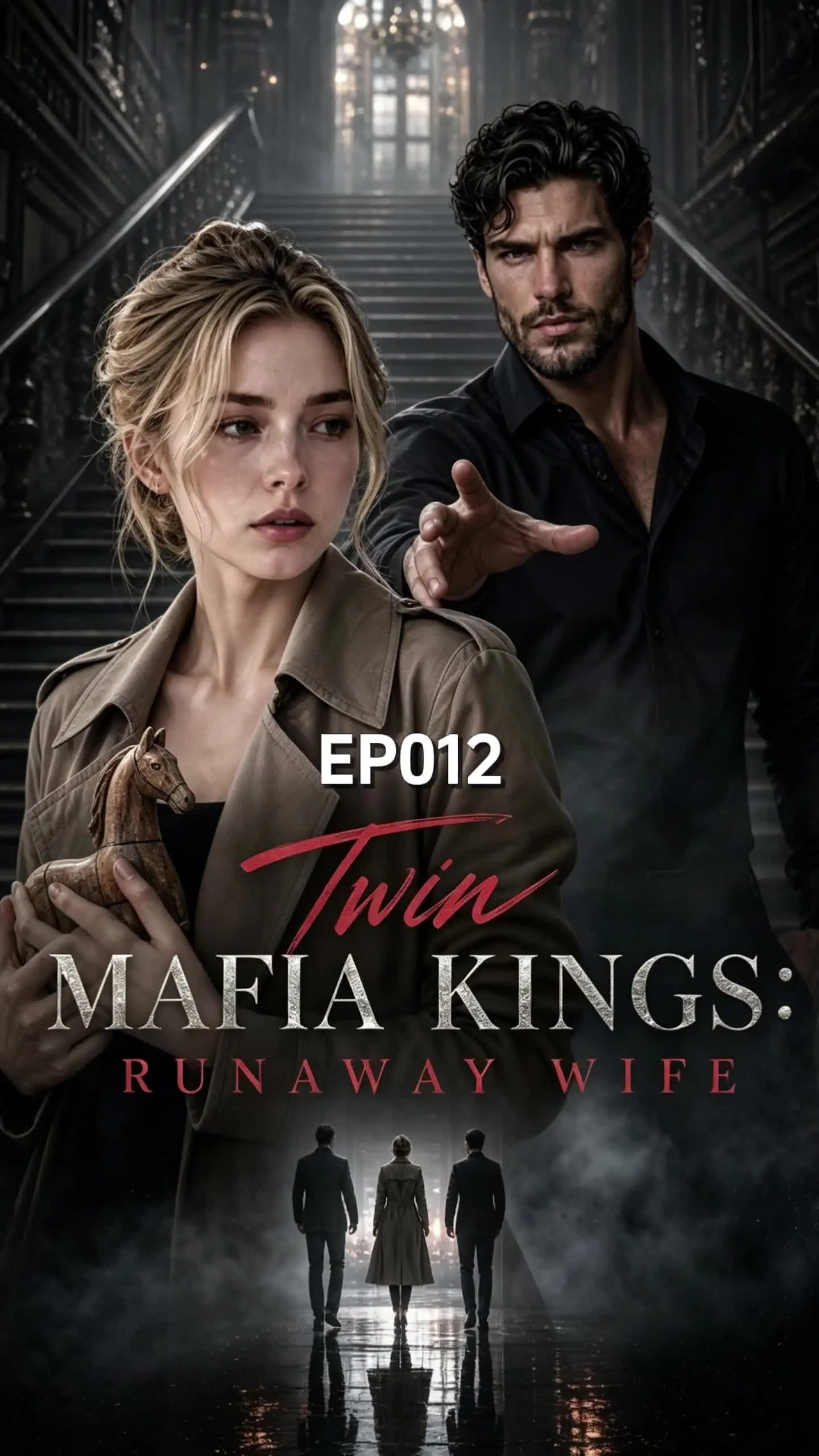 Episode 12 of Twin Mafia Kings' Runaway Wife