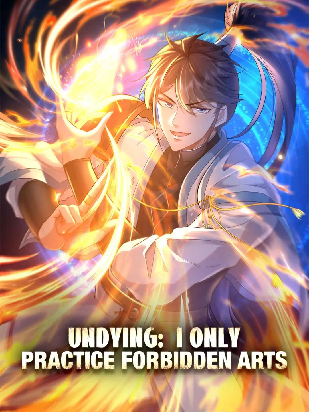 Cover of the miniseries Undying: I Only Practice Forbidden Arts