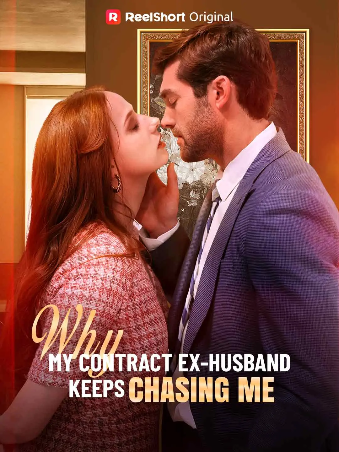 Cover of the miniseries Why My Contract Ex-Husband Keeps Chasing Me